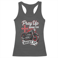 Pray Up Before You Mount Up Racerback Tank Top Christian Biker Religious Faith - Wonder Print Shop