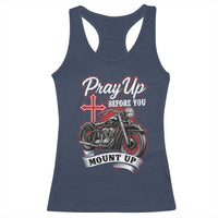 Pray Up Before You Mount Up Racerback Tank Top Christian Biker Religious Faith - Wonder Print Shop