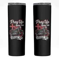 Pray Up Before You Mount Up Skinny Tumbler Christian Biker Religious Faith - Wonder Print Shop