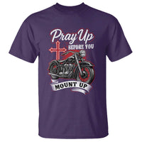Pray Up Before You Mount Up T Shirt Christian Biker Religious Faith - Wonder Print Shop