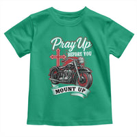 Pray Up Before You Mount Up Toddler T Shirt Christian Biker Religious Faith - Wonder Print Shop