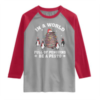 Funny Pesto Christmas Penguin Raglan Shirt In A World Full Of Penguins Be A Pesto Xmas Santa Hat - Wonder Print Shop