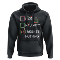 Funny Nice Naughty And I Regret Nothing Christmas List Hoodie Christmas Tree Candy Cane