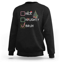 Funny Nice Naughty Bruh Sweatshirt Christmas Tree Candy Cane - Wonder Print Shop