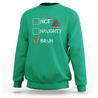 Funny Nice Naughty Bruh Sweatshirt Christmas Tree Candy Cane - Wonder Print Shop