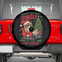 Funny Christmas Grumpy Cat Spare Tire Cover Probably Just Gonna Jingle Some Of The Way I Am Tired - Wonder Print Shop
