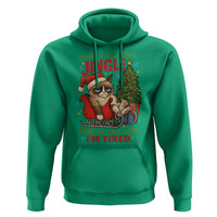 Funny Christmas Grumpy Cat Hoodie Probably Just Gonna Jingle Some Of The Way I Am Tired - Wonder Print Shop