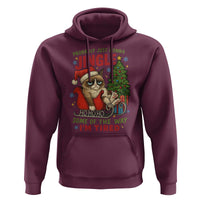 Funny Christmas Grumpy Cat Hoodie Probably Just Gonna Jingle Some Of The Way I Am Tired - Wonder Print Shop
