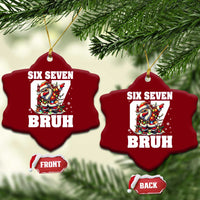 Funny Christmas Six Seven Bruh Ceramic Ornament Dabbing Santa - Wonder Print Shop