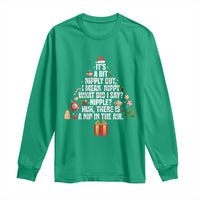 Funny Christmas Movie Long Sleeve Shirt Its A Bit Nipply Out Nipply Out Xmas Vacation Holiday - Wonder Print Shop