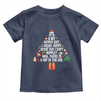 Funny Christmas Movie Toddler T Shirt Its A Bit Nipply Out Nipply Out Xmas Vacation Holiday - Wonder Print Shop
