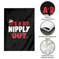 Funny Christmas Movie Garden Flag It's A Bit Nipply Out Xmas Vacation Holiday - Wonder Print Shop