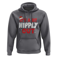 Funny Christmas Movie Hoodie It's A Bit Nipply Out Xmas Vacation Holiday - Wonder Print Shop