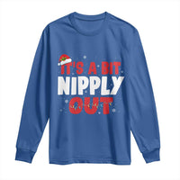 Funny Christmas Movie Long Sleeve Shirt It's A Bit Nipply Out Xmas Vacation Holiday - Wonder Print Shop