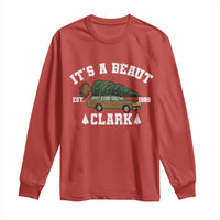 Its A Beaut Clark Long Sleeve Shirt Funny Christmas Vacation Holiday Movie - Wonder Print Shop