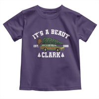 Its A Beaut Clark Toddler T Shirt Funny Christmas Vacation Holiday Movie - Wonder Print Shop