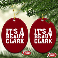Funny Christmas Movie Its A Beaut Clark Ceramic Ornament Xmas Vacation Holiday - Wonder Print Shop