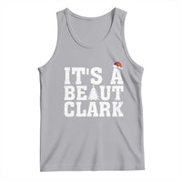 Funny Christmas Movie Its A Beaut Clark Tank Top Xmas Vacation Holiday - Wonder Print Shop