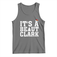 Funny Christmas Movie Its A Beaut Clark Tank Top Xmas Vacation Holiday - Wonder Print Shop