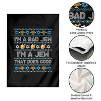 Funny Jewish Hanukkah Garden Flag I Am A Bad Jew I Am A Jew That Does Good - Wonder Print Shop