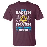 Funny Jewish T Shirt I Am A Bad Jew I Am A Jew That Does Good - Wonder Print Shop