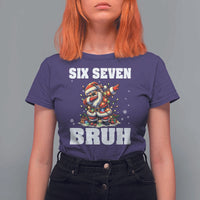 Funny Christmas 67 Six Seven Bruh T Shirt For Women Dabbing Santa - Wonder Print Shop