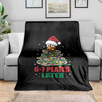 Funny 67 Christmas Throw Blanket 6 7 Plates Later Xmas Dinner Turkey - Wonder Print Shop