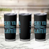 Funny Skiing Alligator Tumbler Cup Ski Ya Later Skier Winter Sport - Wonder Print Shop