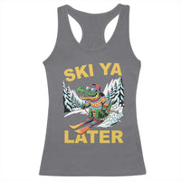 Funny Skiing Alligator Racerback Tank Top Ski Ya Later Skier Snow Mountain Winter Sport - Wonder Print Shop