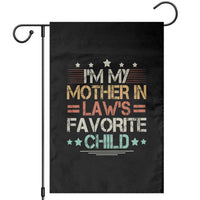 I Am My Mother In Laws Favorite Child Garden Flag Family Humor - Wonder Print Shop