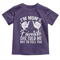 I Am Moms Favorite She Told Me Not To Tell You Toddler T Shirt - Wonder Print Shop