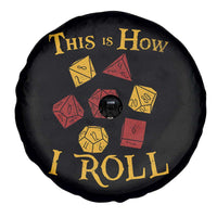 Funny RPG Tabletop Dice Spare Tire Cover This Is How I Roll Vintage D20