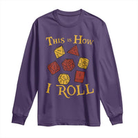 Funny RPG Tabletop Dice Long Sleeve Shirt This Is How I Roll Vintage D20