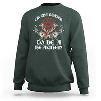 Tis The Season To Be The Heathen Sweatshirt Pagan Christmas Yule Holiday Pentagram - Wonder Print Shop