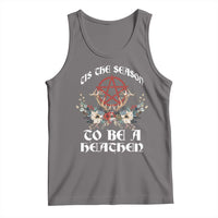 Tis The Season To Be The Heathen Tank Top Pagan Christmas Yule Holiday Pentagram - Wonder Print Shop