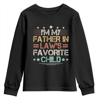 I Am My Father In Laws Favorite Child Youth Sweatshirt Family Humor - Wonder Print Shop