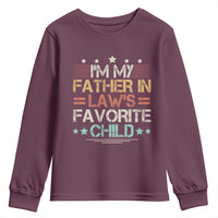 I Am My Father In Laws Favorite Child Youth Sweatshirt Family Humor - Wonder Print Shop