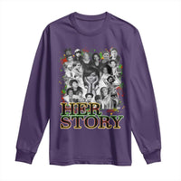 Black Women History Long Sleeve Shirt Her Story Black History Month