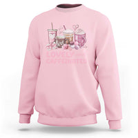 Lovely And Caffeinated Coffee Valentine Sweatshirt