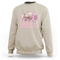 Lovely And Caffeinated Coffee Valentine Sweatshirt