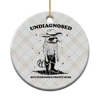 Funny Undiagnosed But Everyone's Pretty Sure Ceramic Ornament Cowboy Racoon - Wonder Print Shop