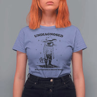 Funny Undiagnosed But Everyone's Pretty Sure T Shirt For Women Cowboy Racoon