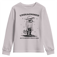 Funny Undiagnosed But Everyone's Pretty Sure Youth Sweatshirt Cowboy Racoon