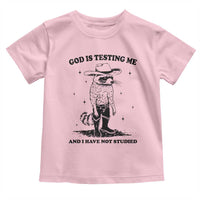 Funny God Is Testing Me And I Have Not Studied Toddler T Shirt Cowboy Racoon