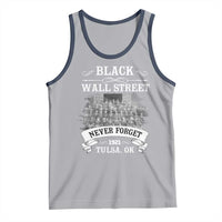 Never Forget Black Wall Street 1921 Tank Top Tulsa Oklahoma Black History Month