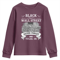 Never Forget Black Wall Street 1921 Youth Sweatshirt Tulsa Oklahoma Black History Month
