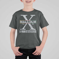 Malcolm X A Man Who Stands For Nothing Will Fall For Anything T Shirt For Kid Black History Month