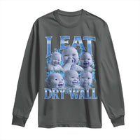 Funny AI Baby Meme Laughing Long Sleeve Shirt I Eat Dry Wall Baby Brainrot - Wonder Print Shop