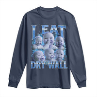 Funny AI Baby Meme Laughing Long Sleeve Shirt I Eat Dry Wall Baby Brainrot - Wonder Print Shop