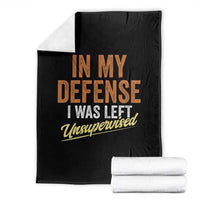 Funny In My Defense I Was Left Unsupervised Throw Blanket Retro Vintage Sarcastic Joke - Wonder Print Shop